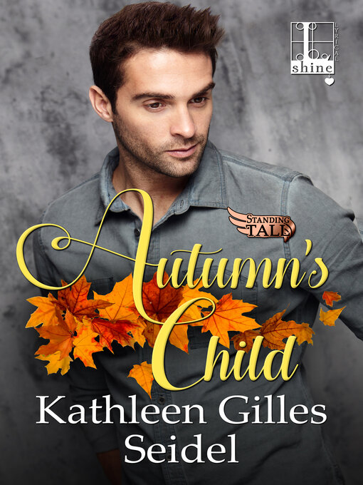 Title details for Autumn's Child by Kathleen Gilles Seidel - Available
